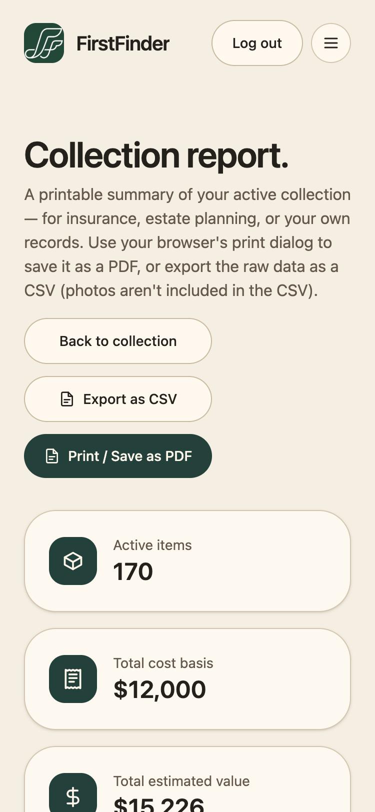 The Collection report page with Back to collection, Export as CSV, and Print / Save as PDF buttons, and totals for active items, total cost basis, and total estimated value.
