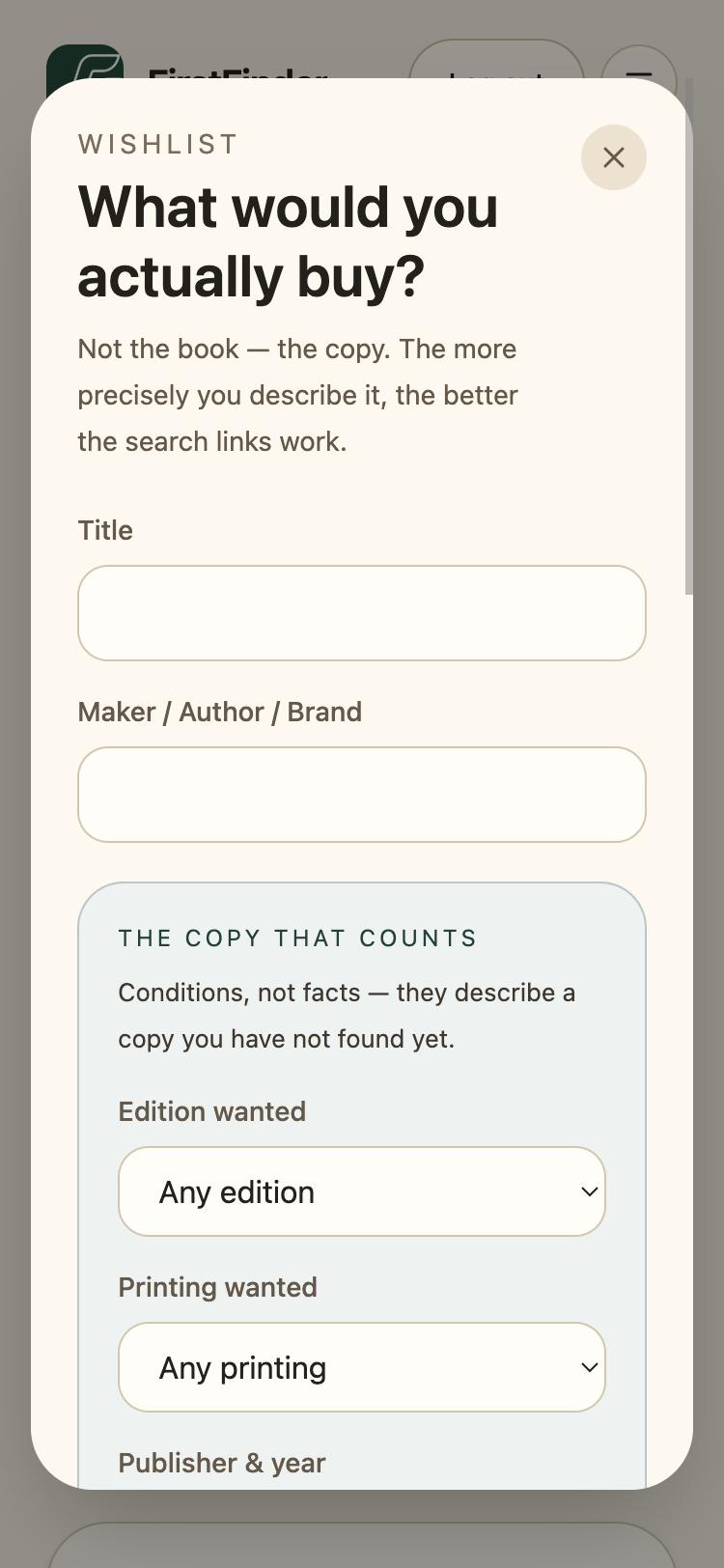 The Add a want form, What would you actually buy?, with title, author, and The copy that counts section for edition and printing.