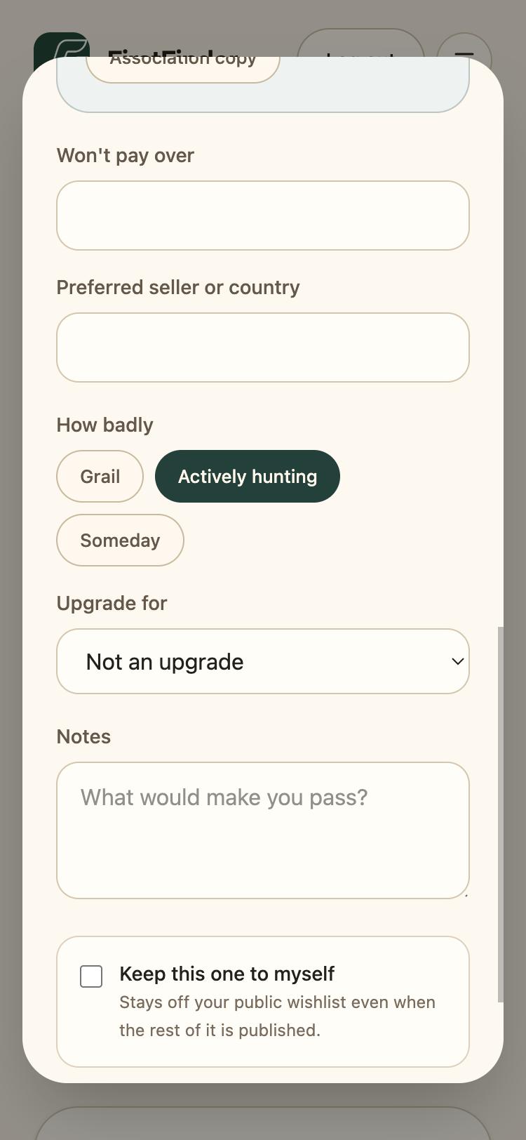 The rest of the form: Won't pay over, Preferred seller or country, How badly with Grail, Actively hunting, and Someday, and a Keep this one to myself checkbox.